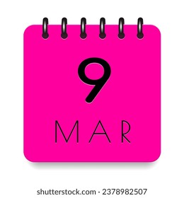 9 day of the month. March. Pink calendar daily icon. Black letters. Date day week Sunday, Monday, Tuesday, Wednesday, Thursday, Friday, Saturday. Cut paper. White background. Vector illustration.