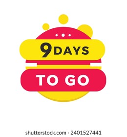 9 days to go countdown banner with megaphone. Modern design days left icon. count time sale announcement vector.