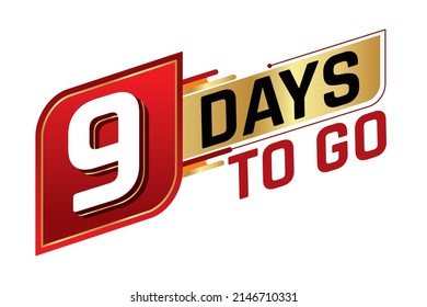 9 days to go countdown left days banner isolated on white background. Sale concept. Vector illustration.