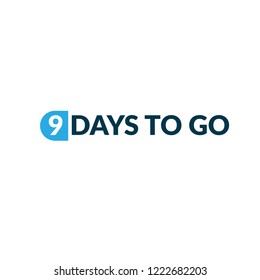 9 days to go label,sign,button. Vector stock illustration.