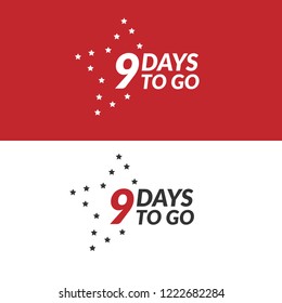 9 days to go label,sign,button. Vector stock illustration.