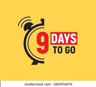 9 days to go last countdown icon. Nine day go sale price offer promo deal timer, 9 day only