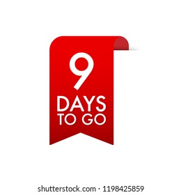 9 Days to go Red Label. Red Web Ribbon. Vector stock illustration.