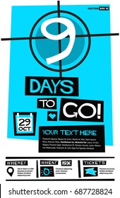 9 Days To Go Retro Poster With Venue Time and Ticket Details