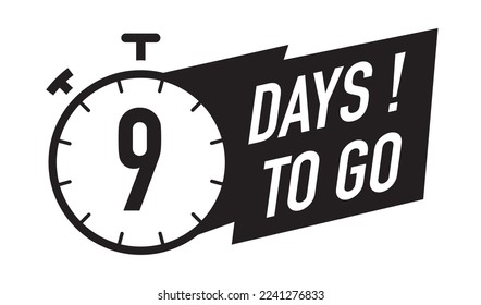 9 days to go timer vector symbol black color