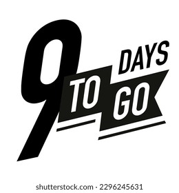 9 days to go timer vector label black color