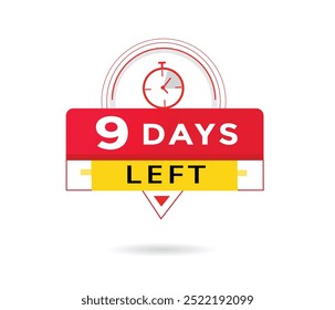 9 days left banner vector graphic element. countdown Advertising symbol.