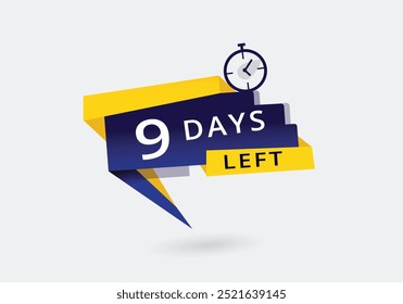 9 Days Left colorful countdown promotion template. Announcement  Banner label vector.