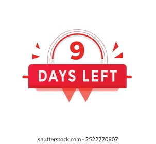9 days left countdown banner sign colourful for advertising or promotion.