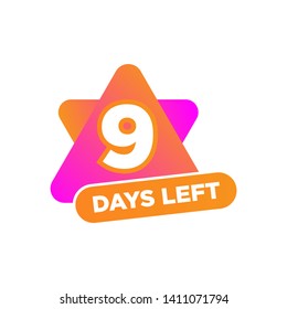 9 Days Left Countdown Template. Gradient Numbers of Days for Sale and Promotion