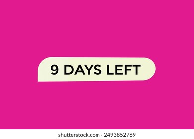 9 days left, icon, stile, timer, countdown, clock, time,  background, template, 7  days left countdown, sticker, left banner, business, sale, label button
