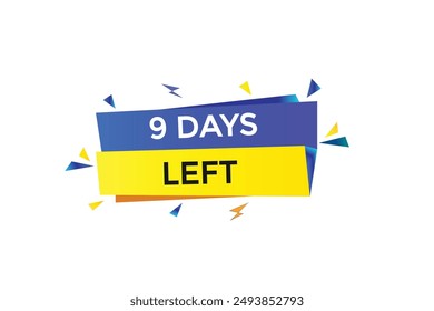 9 days left, icon, stile, timer, countdown, clock, time,  background, template, 7  days left countdown, sticker, left banner, business, sale, label button
