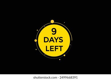 Quedan 9 días, icono, estilo, temporizador, cuenta regresiva, reloj, tiempo, fondo, Plantilla, quedan 9 días, cuenta regresiva, pegatina, Anuncio izquierdo, negocio, venta, Botón de etiquetas
