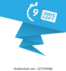 9 Days Left sign - emblem, label, badge,sticker, logo. Designed for your web site design, logo, app, UI