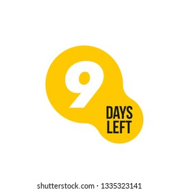 9 days left. Vector emblem with the number of days remaining