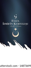  (Turkish: 9 Eylul Izmir’in Kurtulusu) September 9, Salvation of Izmir. Republic of Turkey National Celebration Card - English “September 9, Salvation of Izmir" Typographic Badge. Turkish flag symbol.