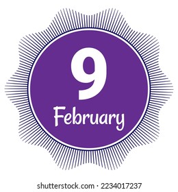 9 February, Date template. Useful design for calendar or event promotion. Vector illustration EPS 10 File. Isolated on white background. 