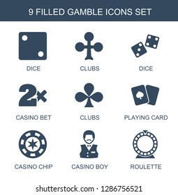 9 gamble icons. Trendy gamble icons white background. Included filled icons such as Dice, Clubs, dice, Casino bet, playing card, casino chip, Casino boy. gamble icon for web and mobile.