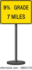 9% grade 7 miles road sign isolated on white background illustration
