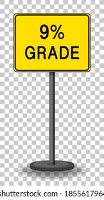 9% grade road sign isolated on transparent background illustration