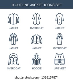 9 jacket icons. Trendy jacket icons white background. Included outline icons such as overcoat, hoodie, life vest. jacket icon for web and mobile.