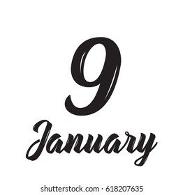 9 january, text design. Vector calligraphy. Typography poster. Usable as background.