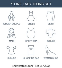 9 lady icons. Trendy lady icons white background. Included line icons such as women couple, dress, skirt, maid, sport bra, blouse, shopping bag. lady icon for web and mobile.