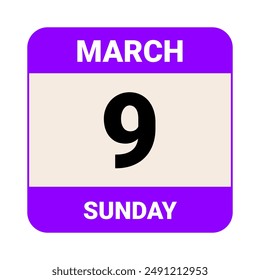 9 March, Sunday. Date template. Useful design for calendar or event promotion. Vector illustration EPS 10 File. Isolated on white background. 