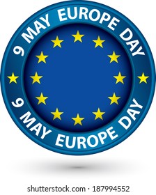 9 May Europe Day Blue Label With Flag, Vector Illustration