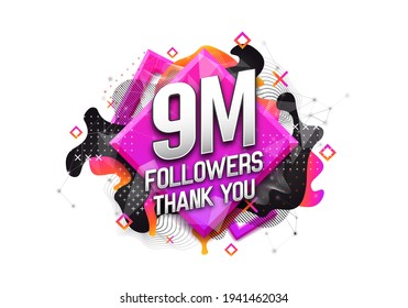 9 million followers. Poster for social network and followers. Vector template for your design.
