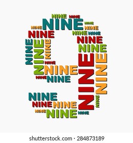 9 nine digit number consisting of words of different sizes of multi color.