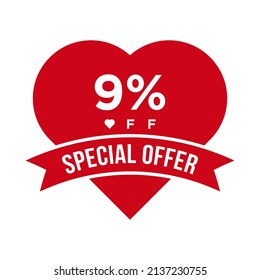 9% OFF Sale Discount Promotion Banner. Special Offer, Event, Valentine Day Sale, Holiday Discount Tag Vector Template