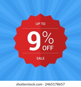 Up to 9% off sale promotion. Nine percent sale tag symbol. Promotion flat vector badge graphic. Red Sticker emblem. Modern design on blue background.