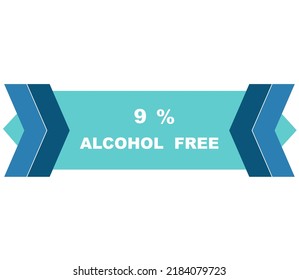 9% percentage alcohol free fantastic rectangle shape design element vector illustration for label promo sign isolated on white background with fantastic font and blue color 