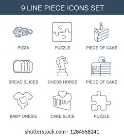 9 piece icons. Trendy piece icons white background. Included line icons such as pizza, puzzle, piece of cake, bread slices, chess horse, baby onesie. piece icon for web and mobile.