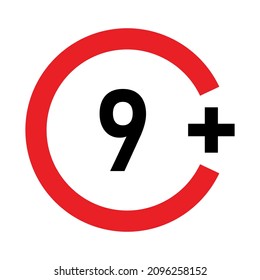 9 plus Schild. Neun. Altersbeschränkungen, Zensur, elterliche Kontrolle. Symbol für Inhalt, Filme und Spielzeug.