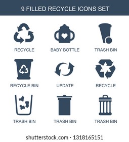 9 recycle icons. Trendy recycle icons white background. Included filled icons such as baby bottle, trash bin, recycle bin, update. icon for web and mobile.