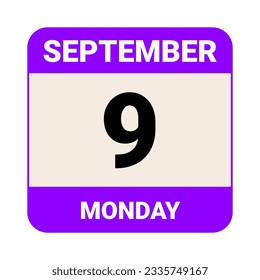 9 September, Monday. Date template. Useful design for calendar or event promotion. Vector illustration EPS 10 File. Isolated on white background. 