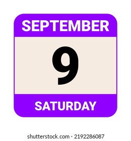 9 September, Saturday. Date template. Useful design for calendar or event promotion. Vector illustration EPS 10 File. 