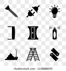 9 simple transparent vector icon pack, set of icons such as Batteries, Ladder, Sand, Spray, Sharpener, Saw, Light Bulb, Plug, Screw