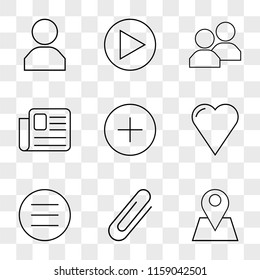 9 simple transparent vector icon pack, set of icons such as Placeholder, Attachment, Menu, Like, Plus, Newspaper, Users, Play button, User