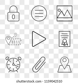 9 simple transparent vector icon pack, set of icons such as Placeholder, Attachment, Alarm clock, Diploma, Play button, Route, Picture, Menu, Locked