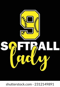 9 softball lady vector art design, eps file. design file for t-shirt. SVG, EPS cuttable design file