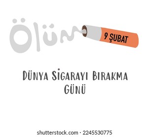 9 Şubat Dünya Sigarayı Bırakma Günü template design. Text translate: Death, 9 February World No Smoking Day