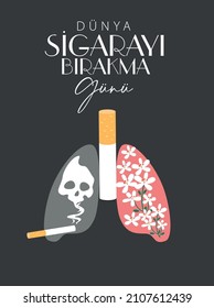 9 Şubat Dünya Sigarayı Bırakma Günü 
Translation: February 9th is world quit smoking day. no smoking