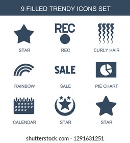 9 trendy icons. Trendy trendy icons white background. Included filled icons such as star, rec, curly hair, rainbow, sale, pie chart, calendar. icon for web and mobile.