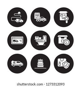 9 vector icon set : Delivery Destination, delivery Schedule, by car, Info, X ray, Charter, Website, containers isolated on black background