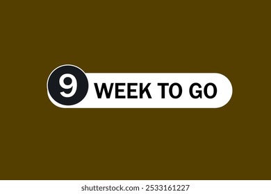 9 week to go, icon, stile, timer, countdown, clock, time,  background, template, 9 week to go countdown, sticker, left banner, business, sale, label button
