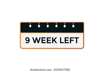 9 semanas esquerda, ícone, stile, temporizador, contagem regressiva, relógio, tempo, fundo, modelo, 9 semanas esquerda contagem regressiva, adesivo, banner esquerdo, negócio, venda, botão de etiqueta

