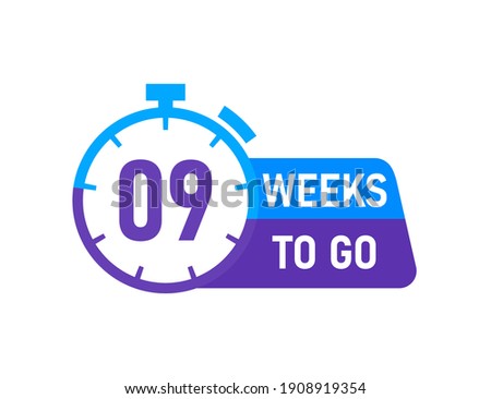 9 Weeks to go labels on white background